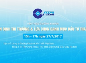 Hội thảo "Nhận định thị trường và lựa chọn danh mục đầu tư tháng 8"