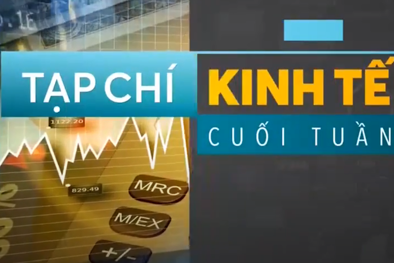 [GÓC NHÌN CHUYÊN GIA] TẠP CHÍ KINH TẾ CUỐI TUẦN TRÊN VTV1 NGÀY 23/01/2021