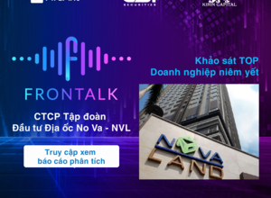 Frontalk Số 4: CTCP Tập đoàn Đầu tư Địa ốc No Va (Mã CK: NVL)