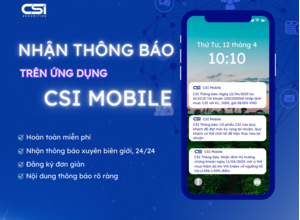 Thông báo thời đại 4.0 với APP CSI Moblie