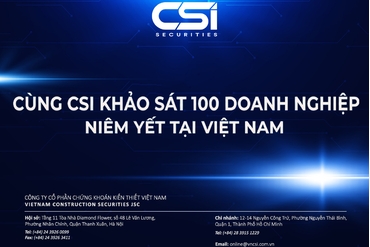 越南建设证券公司和越南 100 家优质上市公司云调研：以科技打破投资者和企业的鸿沟，投资者接近企业从未如此简单。