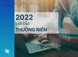 CSI_CBTT Báo cáo thường niên năm 2022