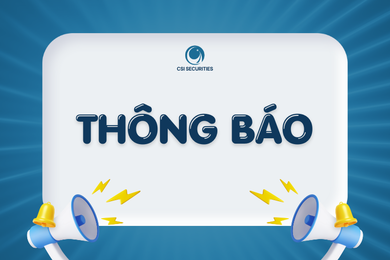 CSI - CBTT báo cáo sự cố giao dịch chứng khoán trực tuyến