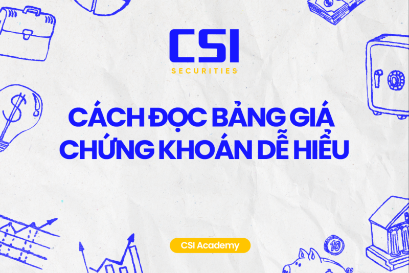 Cách đọc bảng giá chứng khoán dễ hiểu