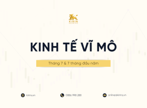 Báo cáo Kinh tế vĩ mô tháng 7 và bảy tháng đầu năm 2026
